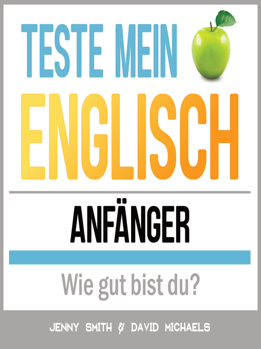 Title details for Teste mein Englisch. Anfänger by Jenny Smith. - Available